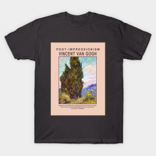 Cypresses by Van Gogh Exhibition Print T-Shirt